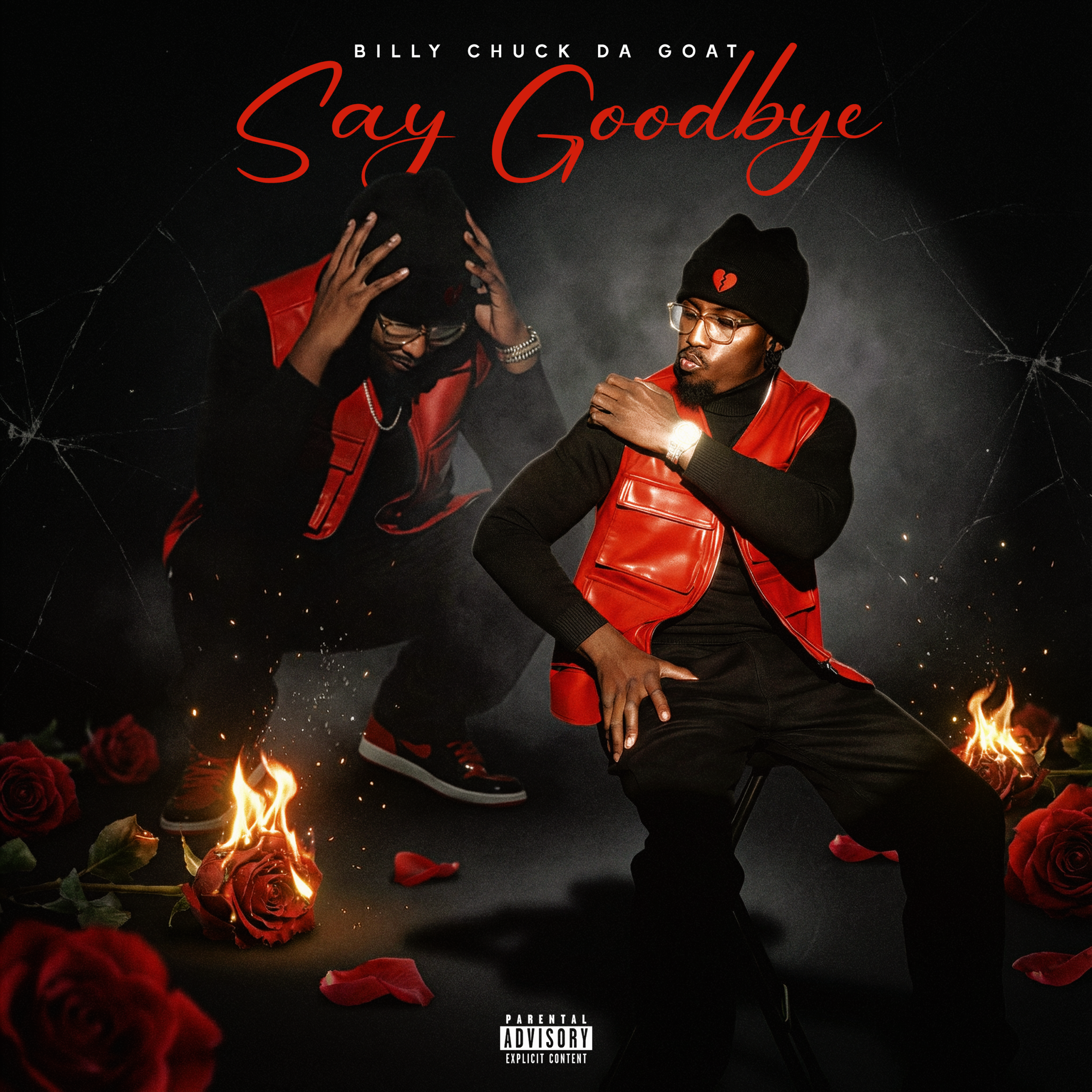 Billy Chuck Da Goat Drops “Say Goodbye,” a Valentine’s Villain Breakup Anthem