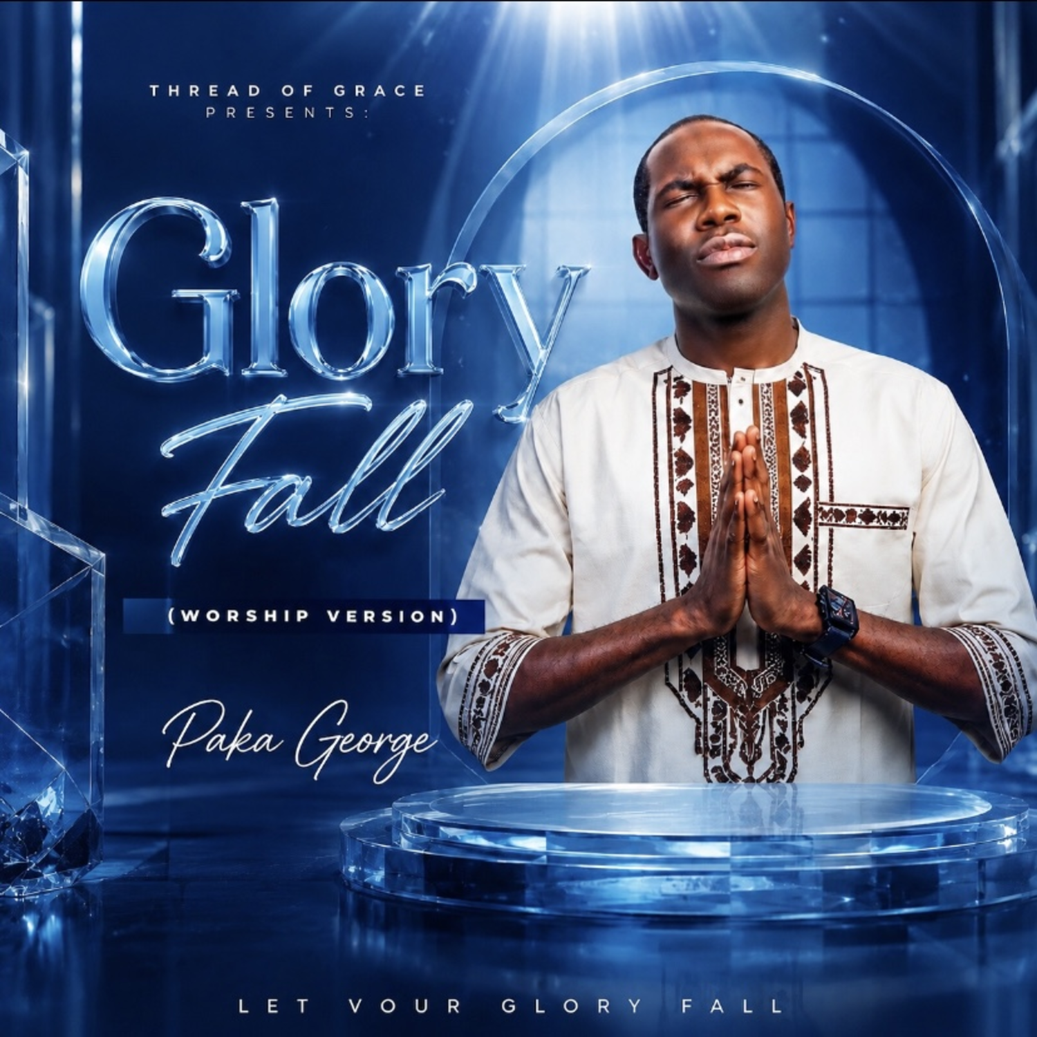 Thread of Grace Releases Uplifting Worship Single “Glory Fall”